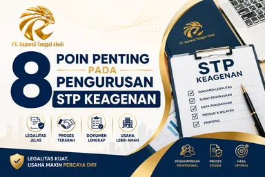 8 Poin Penting Pada Pengurusan STP Keagenan